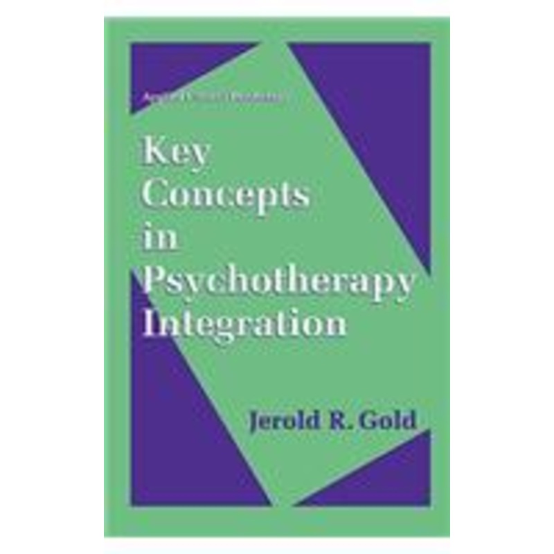 key concepts in psychotherapy integration