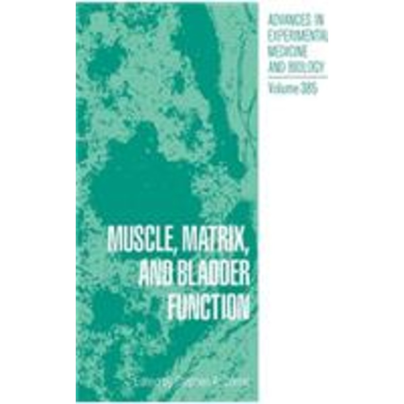 muscle, matrix and bladder function