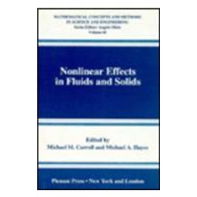 nonlinear effects in fluids and solids
