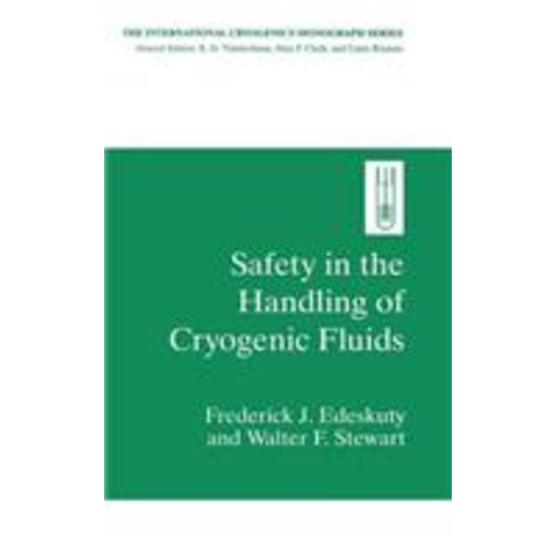 safety in the handling of cryogenic fluids