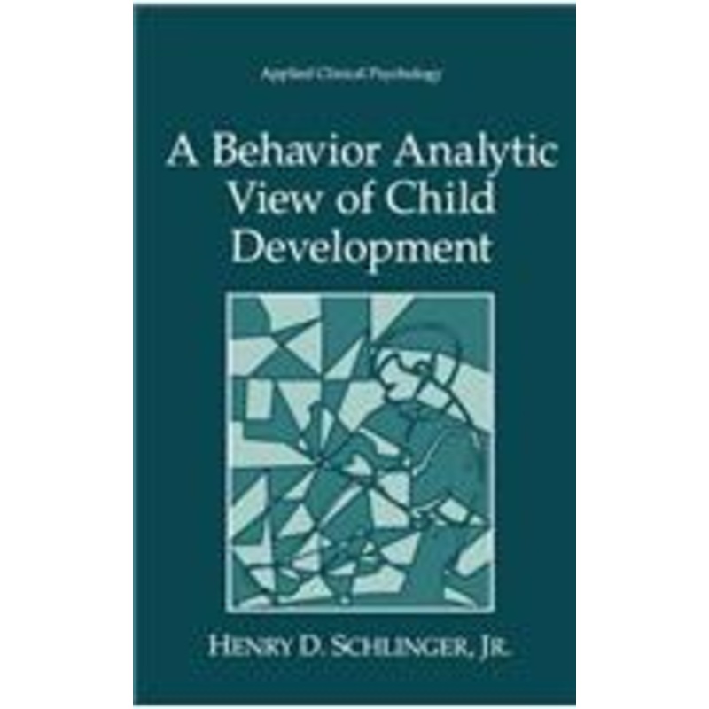 behavior analytic view of child development