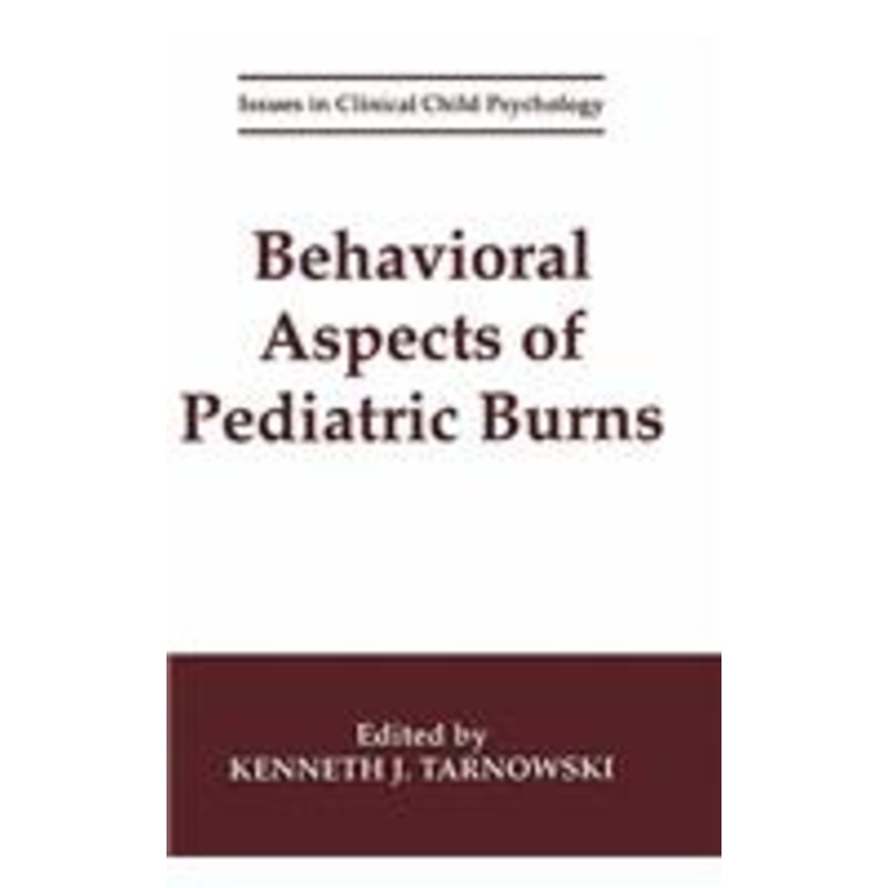 behavioral aspects of pediatric burns