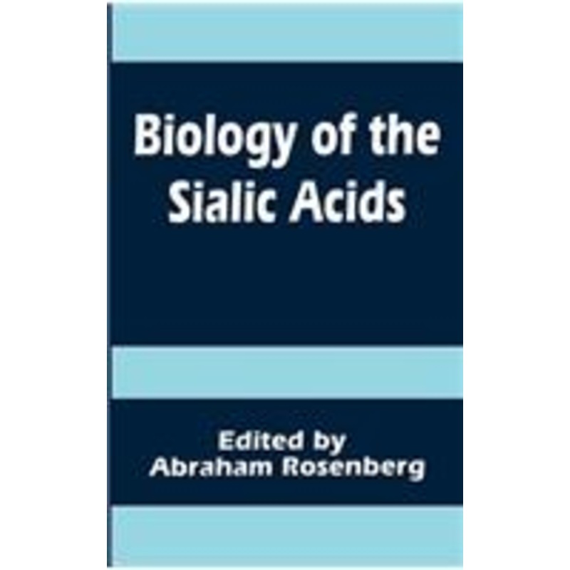 biology of the sialic acids