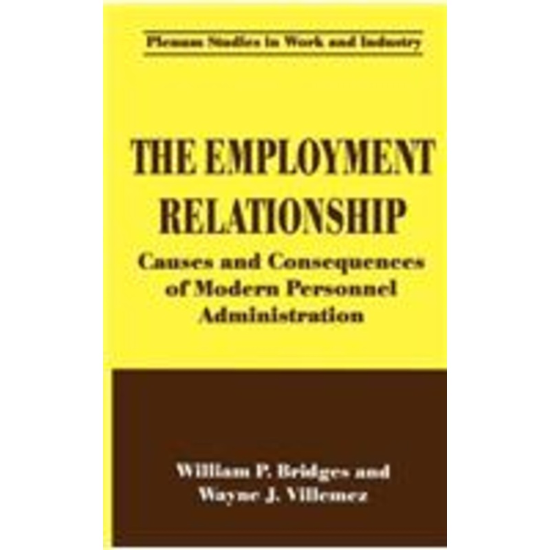 employment relationship: causes and consequences of modern personnel administration