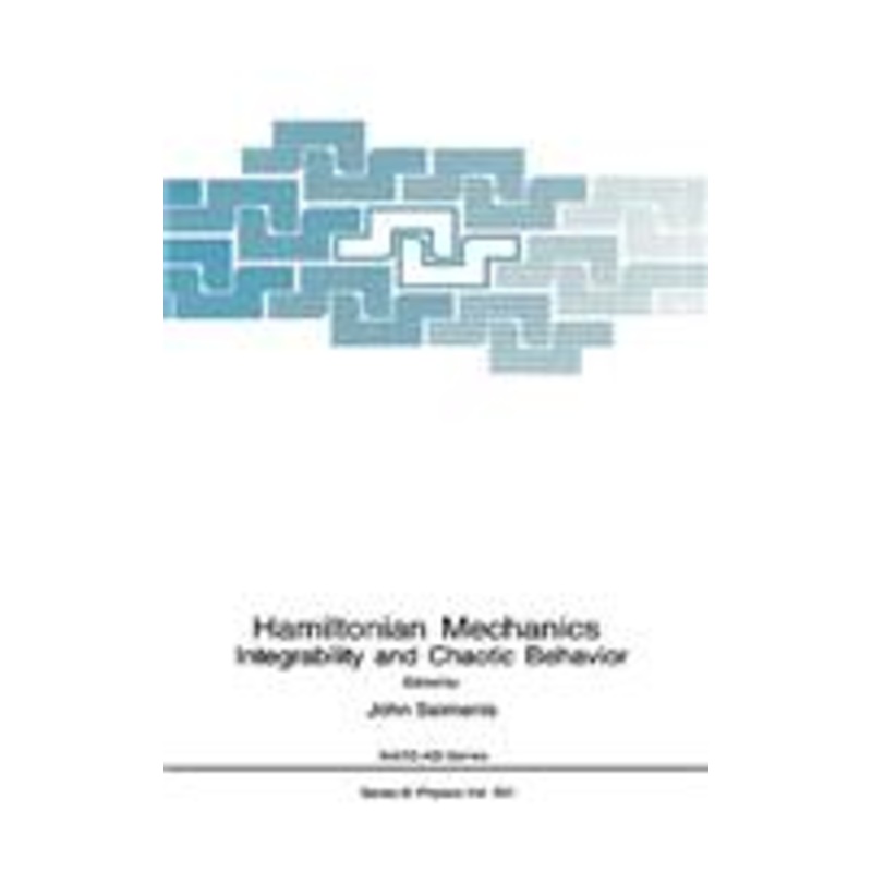 hamiltonian mechanics: integrability and chaotic behavior