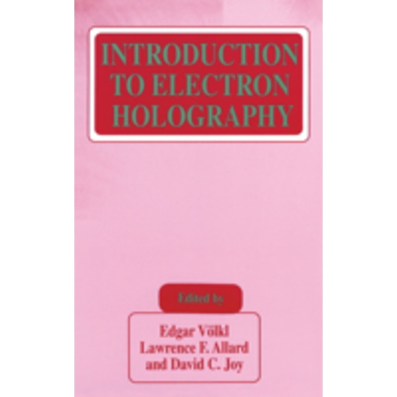 introduction to electron holography