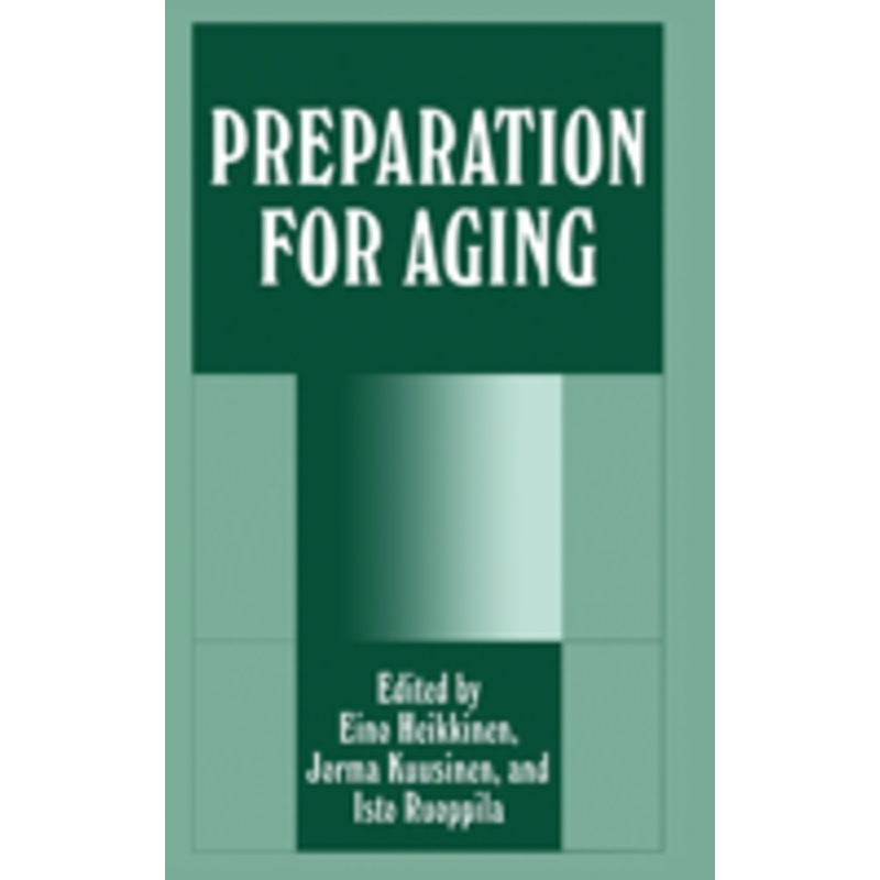 preparation for aging