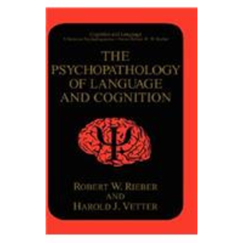 psychopathology of language and cognition