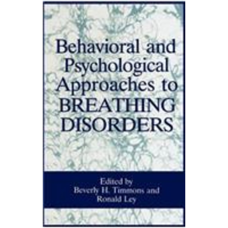 behavioral and psychological approaches to breathing disorders