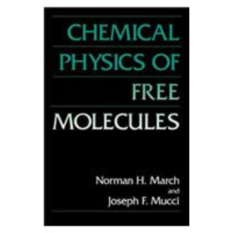 chemical physics of free molecules