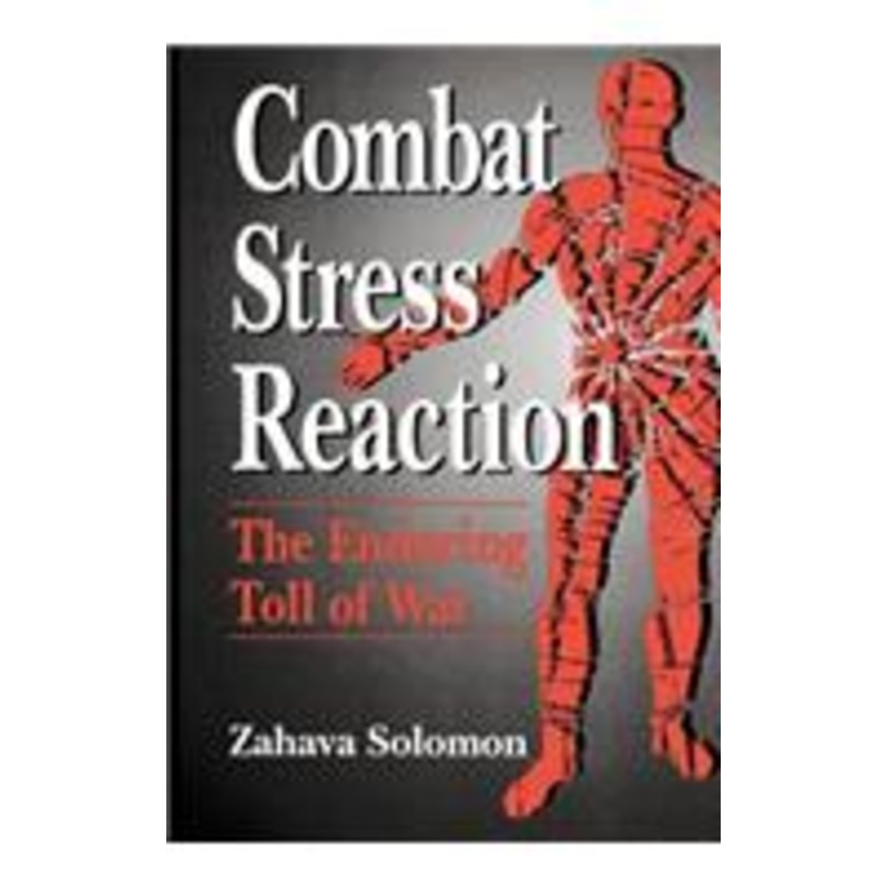 combat stress reaction: the enduring toll of war