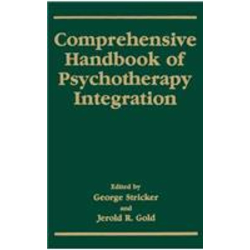 comprehensive handbook of psychotherapy integration