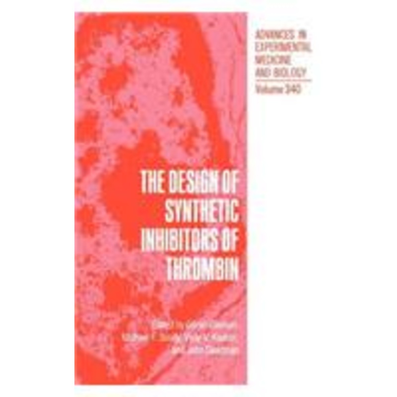 design of synthetic inhibitors of thrombin