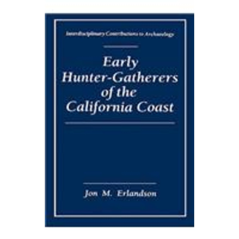 early hunter-gatherers of the california coast