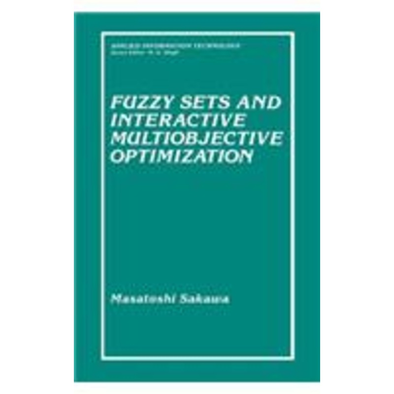 fuzzy sets and interactive multiobjective optimization