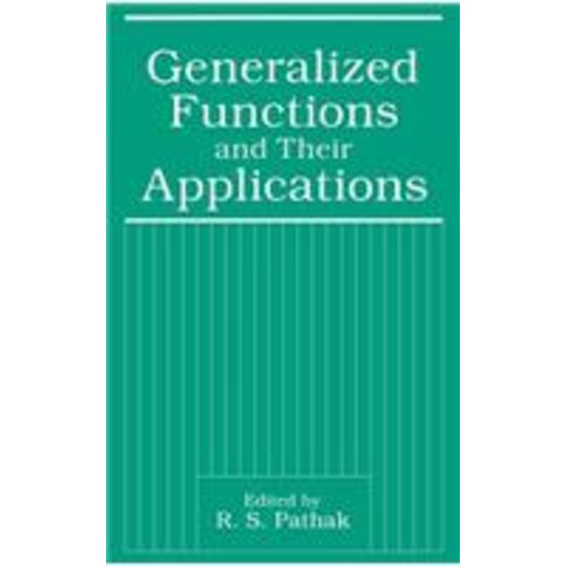 generalized functions and their applications