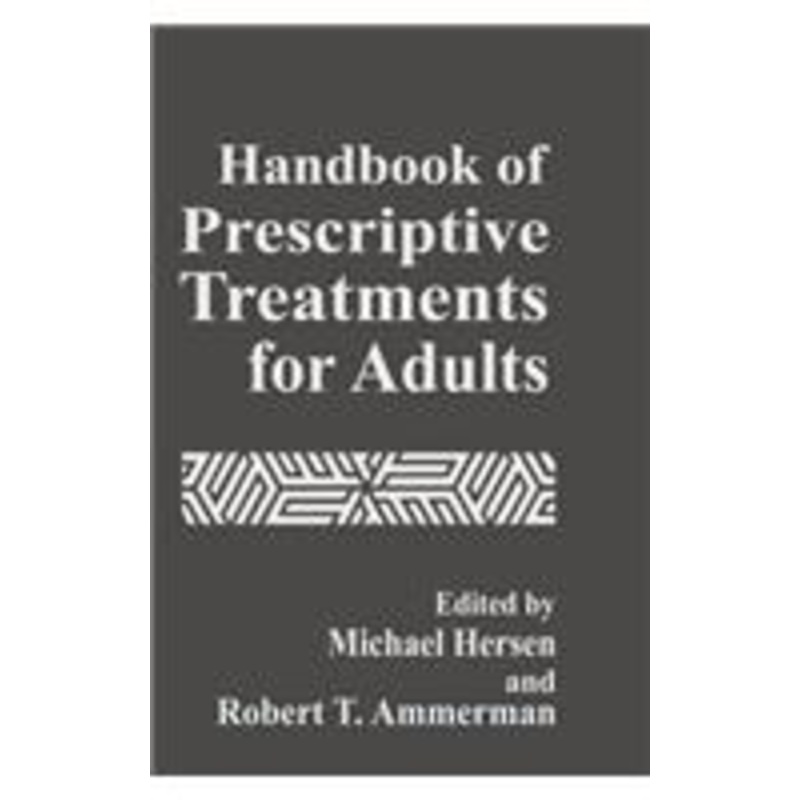 handbook of prescriptive treatments for adults