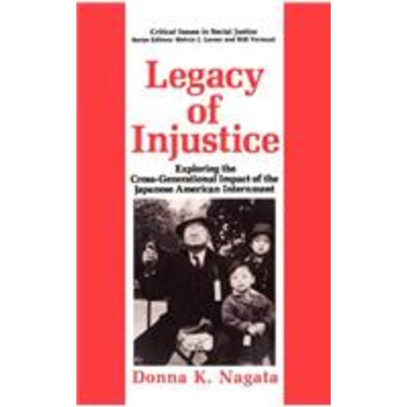 legacy of injustice: exploring the cross-generational impact of the japanese american internment