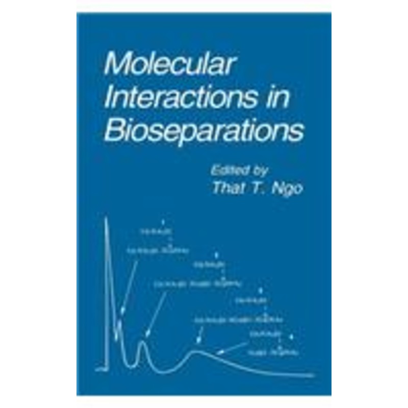 molecular interactions in bioseparations