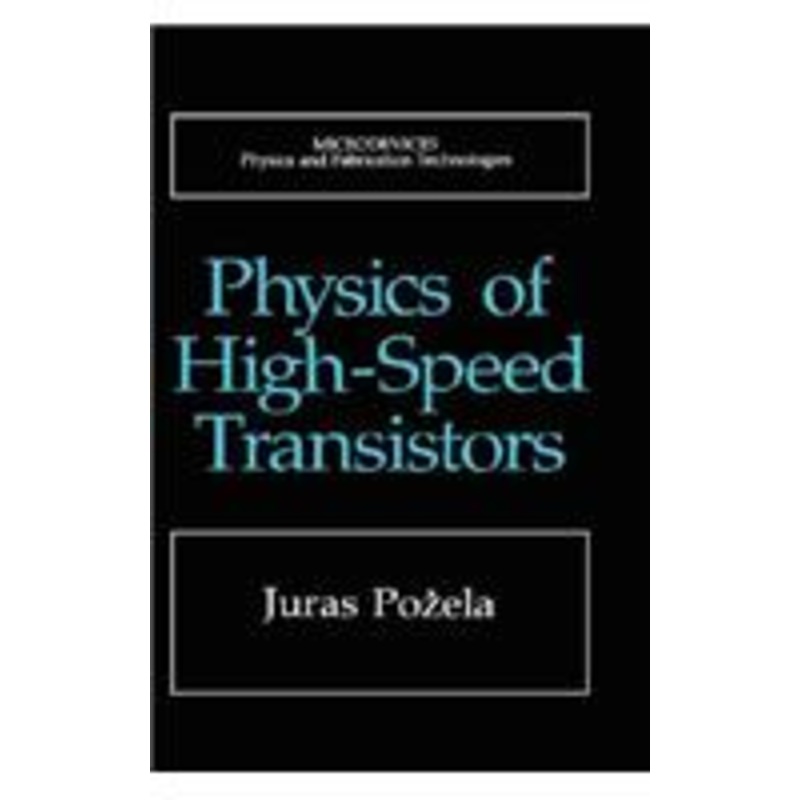 physics of high-speed transistors