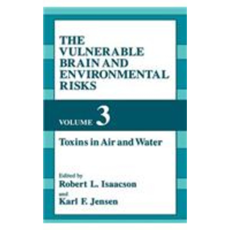 vulnerable brain and environmental risks