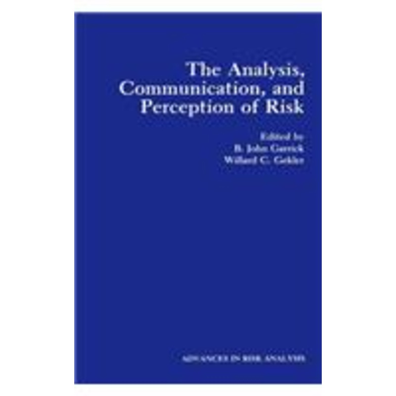 analysis, communication, and perception of risk