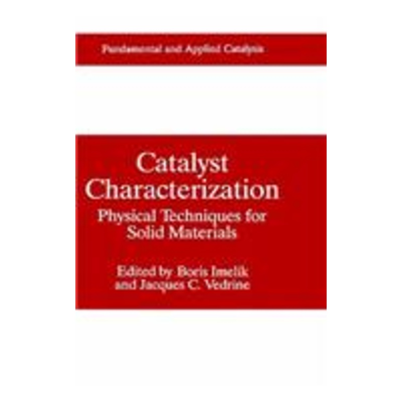 catalyst characterization: physical techniques for solid materials