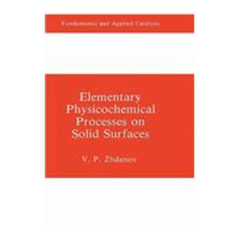 elementary physicochemical processes on solid surfaces