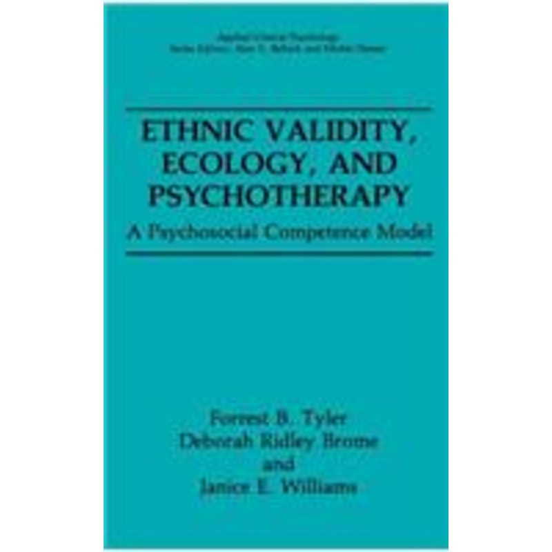 ethnic validity, ecology and psychotherapy: a psychosocial competence model