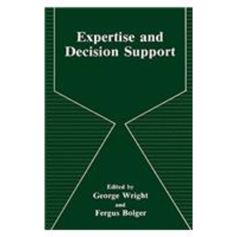 expertise and decision support