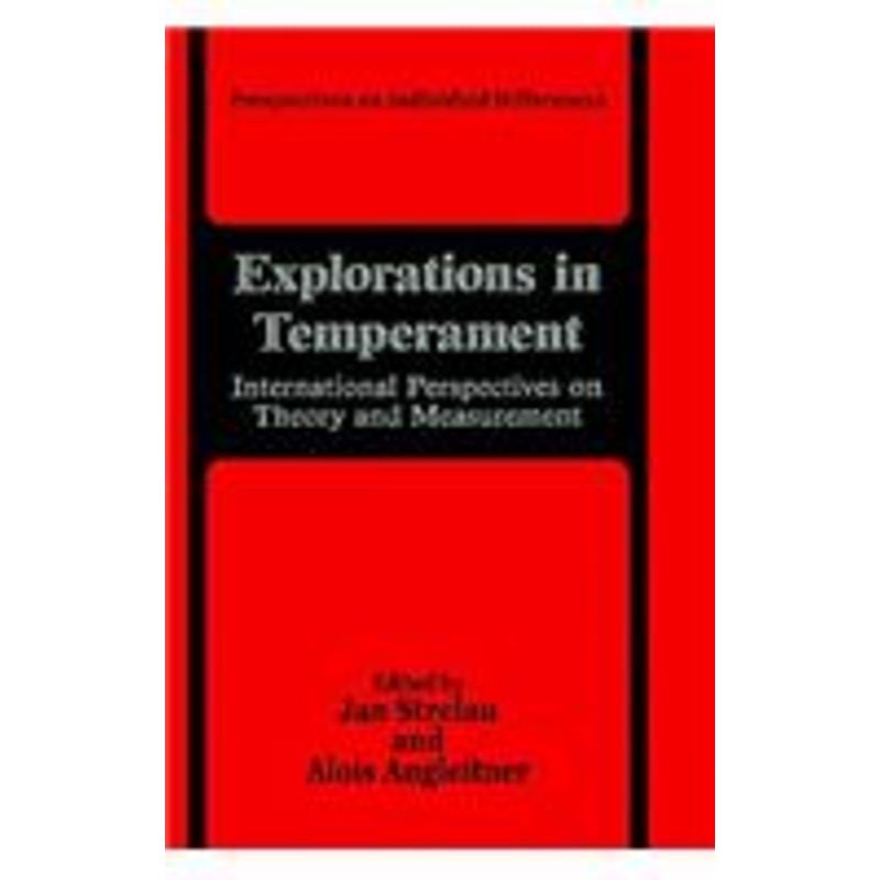 explorations in temperament:: international perspectives on theory and measurement
