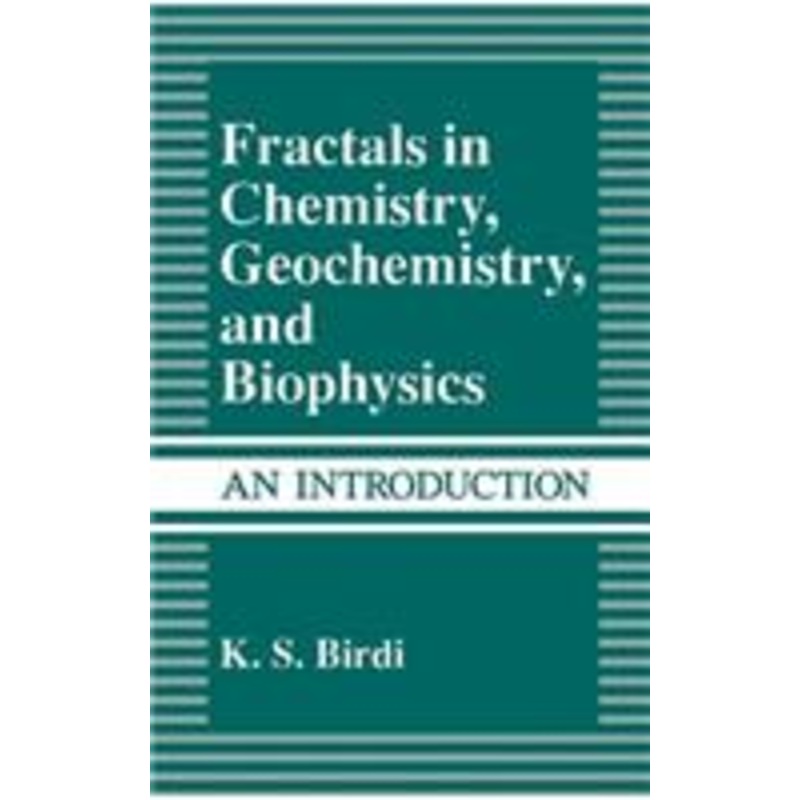 fractals in chemistry, geochemistry, and biophysics: an introduction