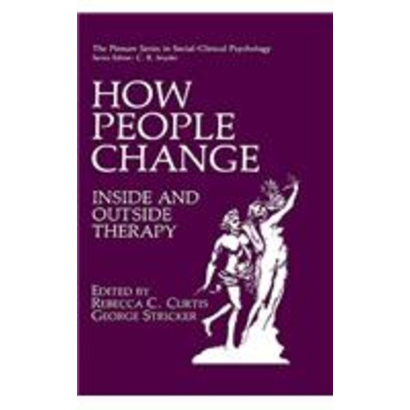 how people change: inside and outside therapy