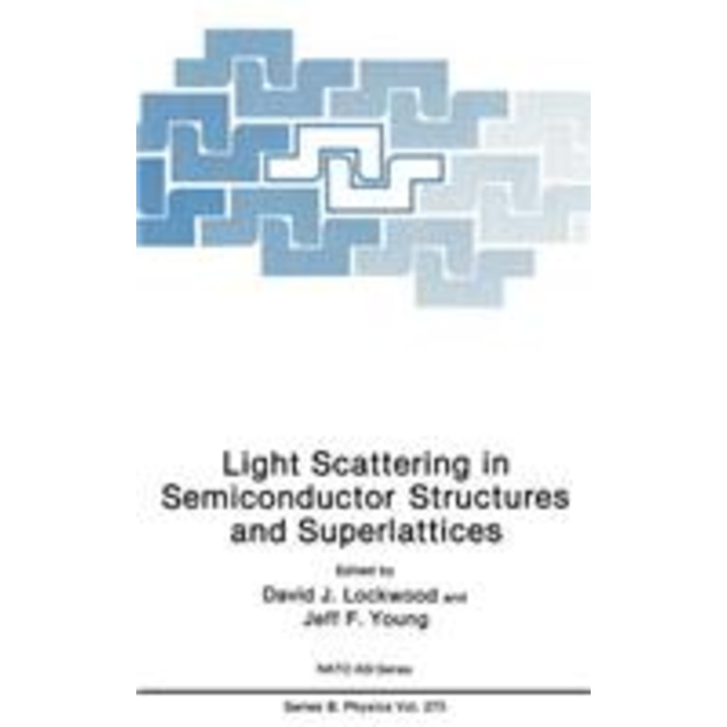light scattering in semiconductor structures and superlattices