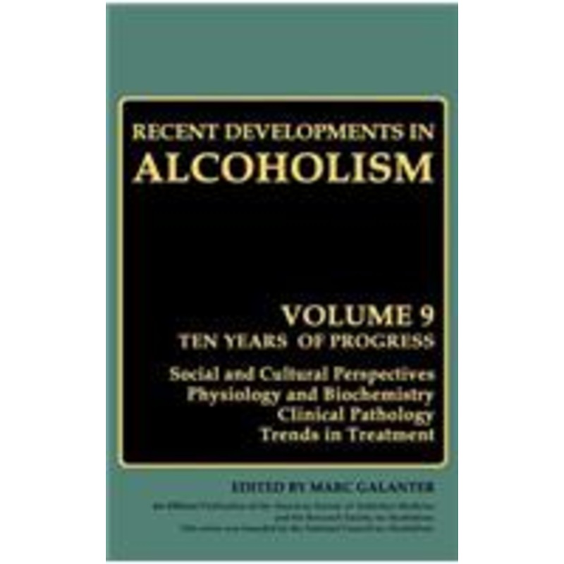 recent developments in alcoholism: volume 9: children of alcoholics