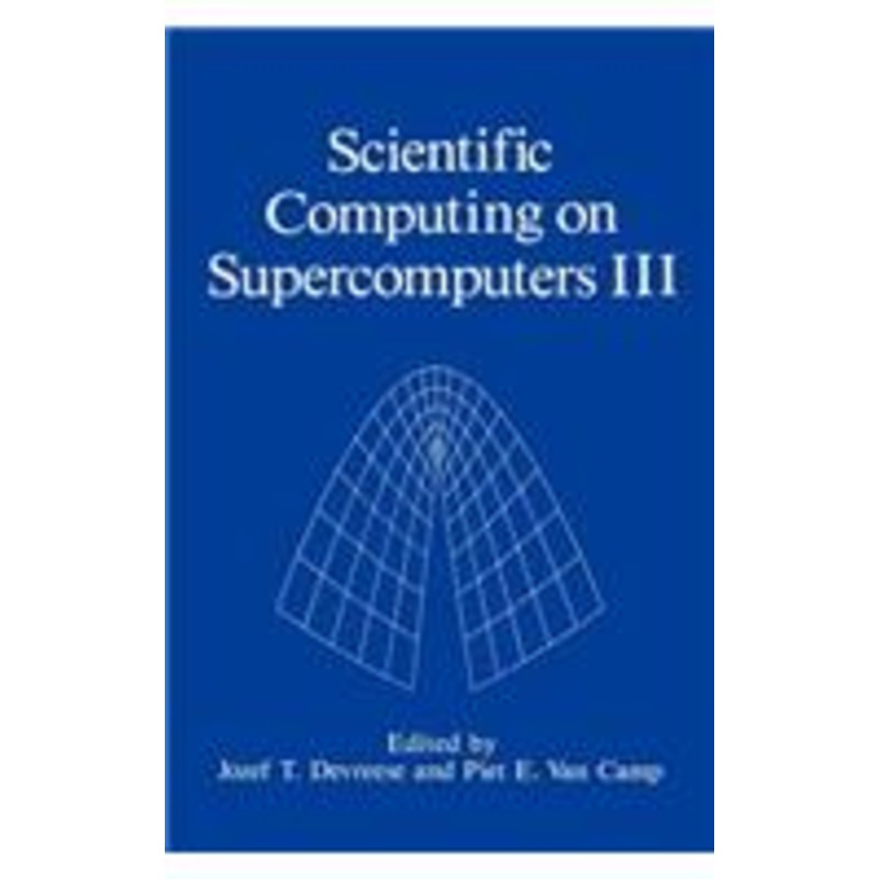 scientific computing on supercomputers iii