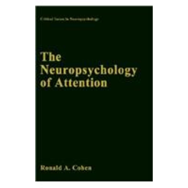 the neuropsychology of attention