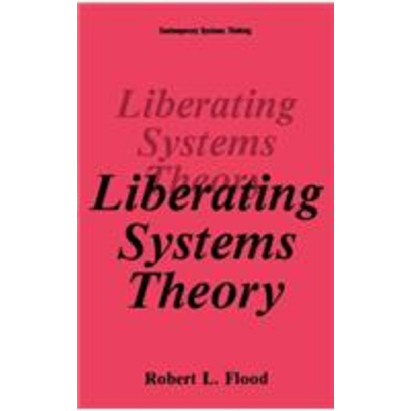 liberating systems theory