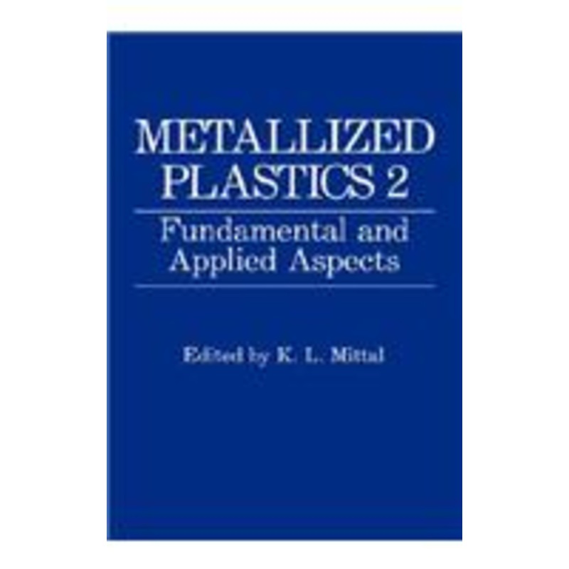 metallized plastics 1: fundamental and applied aspects