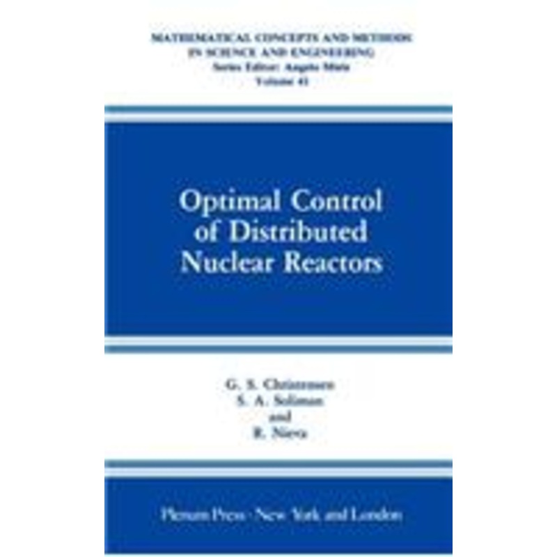 optimal control of distributed nuclear reactors