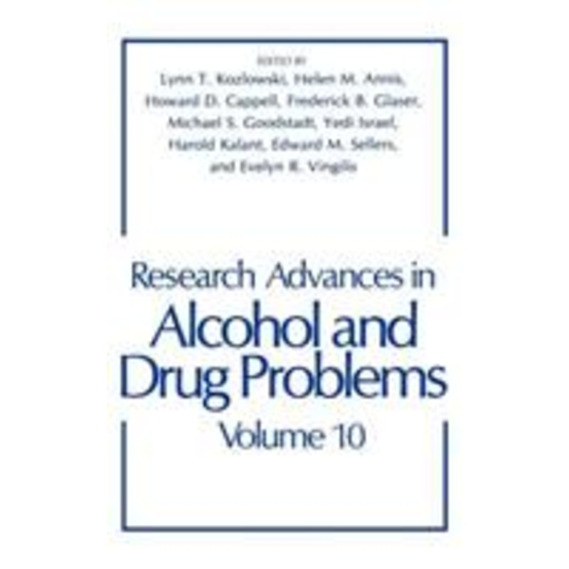 research advances in alcohol and drug problems: volume 10