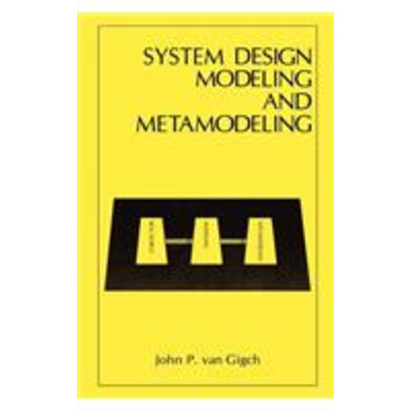 system design modeling and metamodeling
