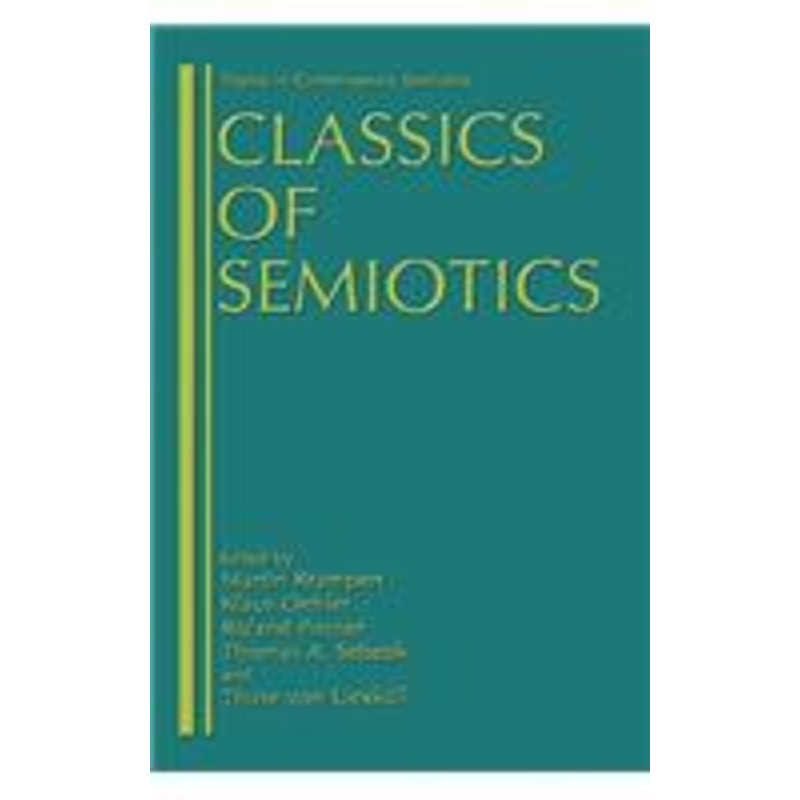 classics of semiotics