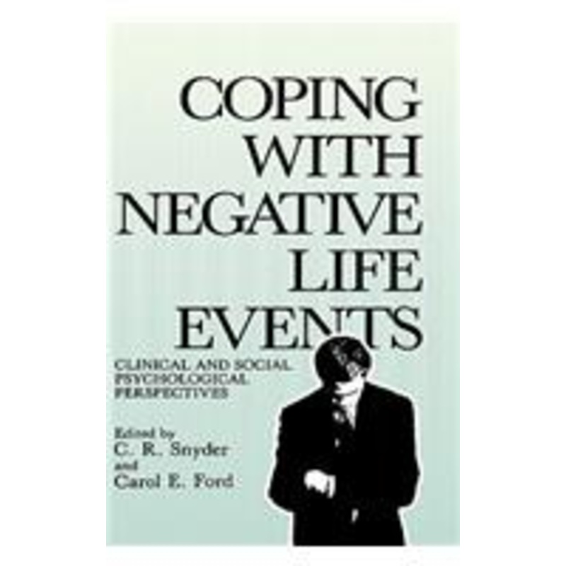 coping with negative life events: clinical and social psychological perspectives