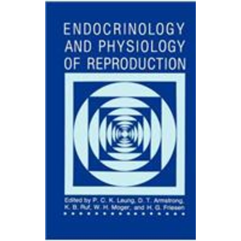 endocrinology and physiology of reproduction