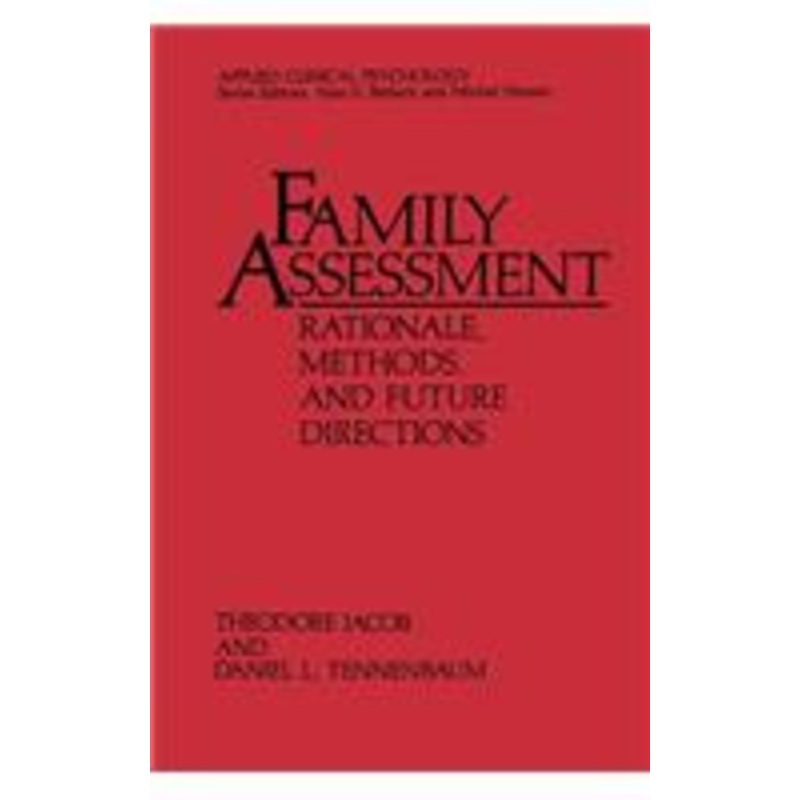 family assessment: rationale, methods and future directions