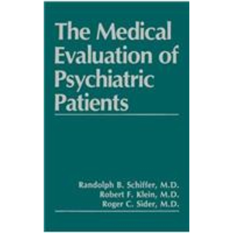 medical evaluation of psychiatric patients