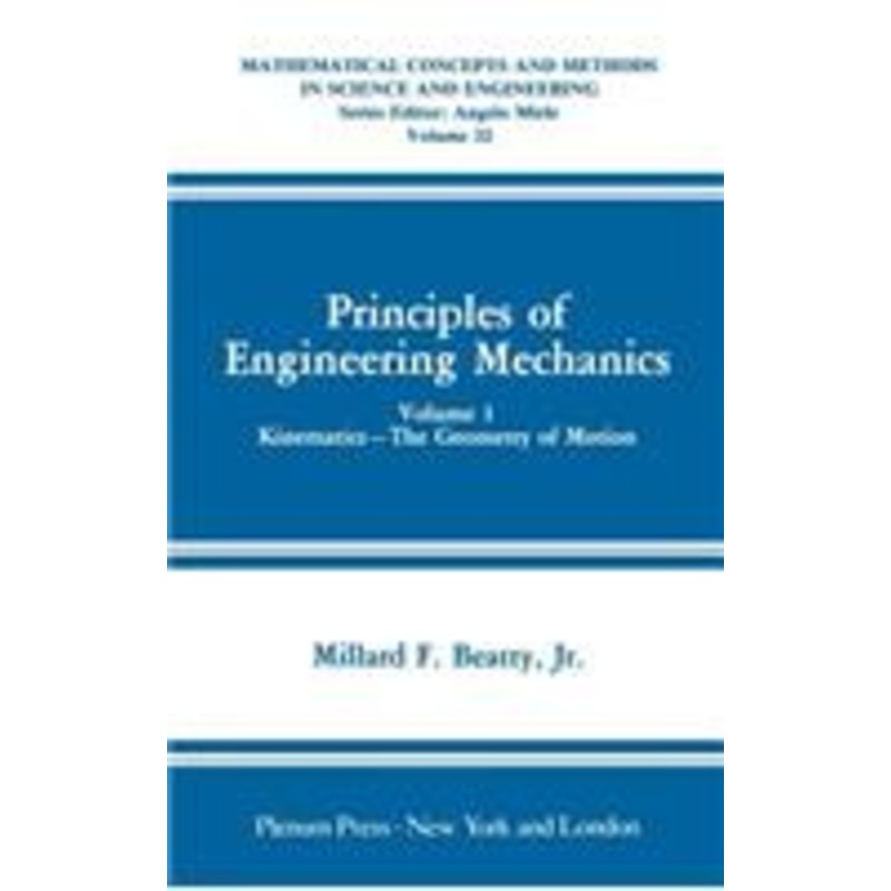 principles of engineering mechanics: kinematics — the geometry of motion