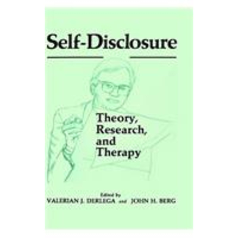self-disclosure: theory, research, and therapy