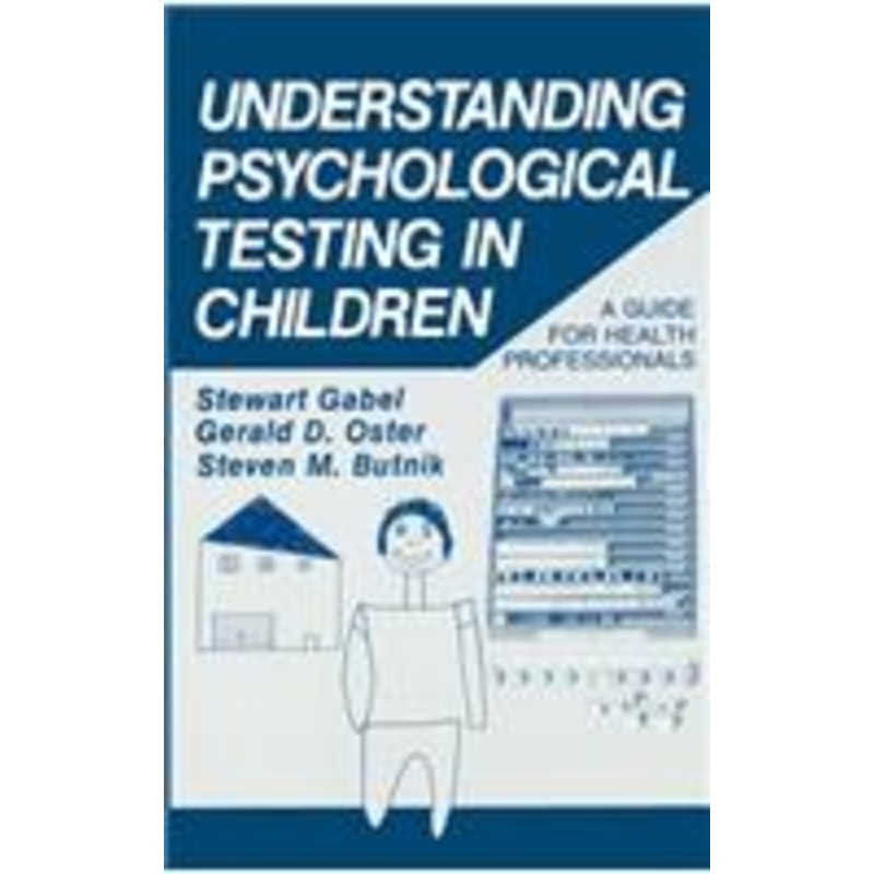 understanding psychological testing in children: a guide for health professionals